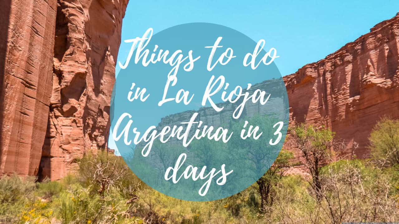 Things to do in La Rioja in 3 days