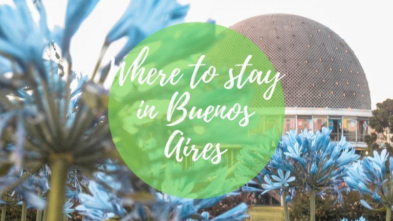 Where to Stay in Buenos Aires, Best Areas