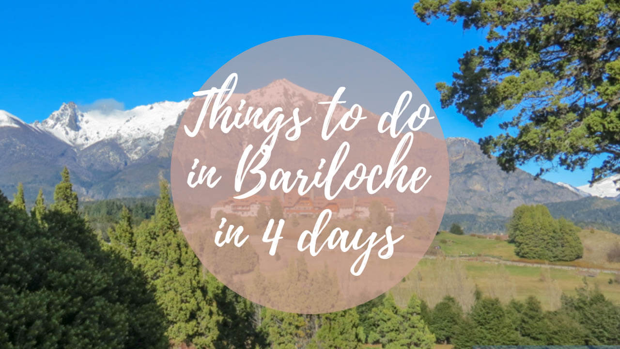 Things to do in Bariloche in 4 days