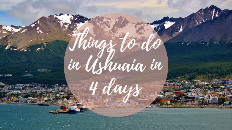 Ushuaia in 4 days, the best travel itinerary